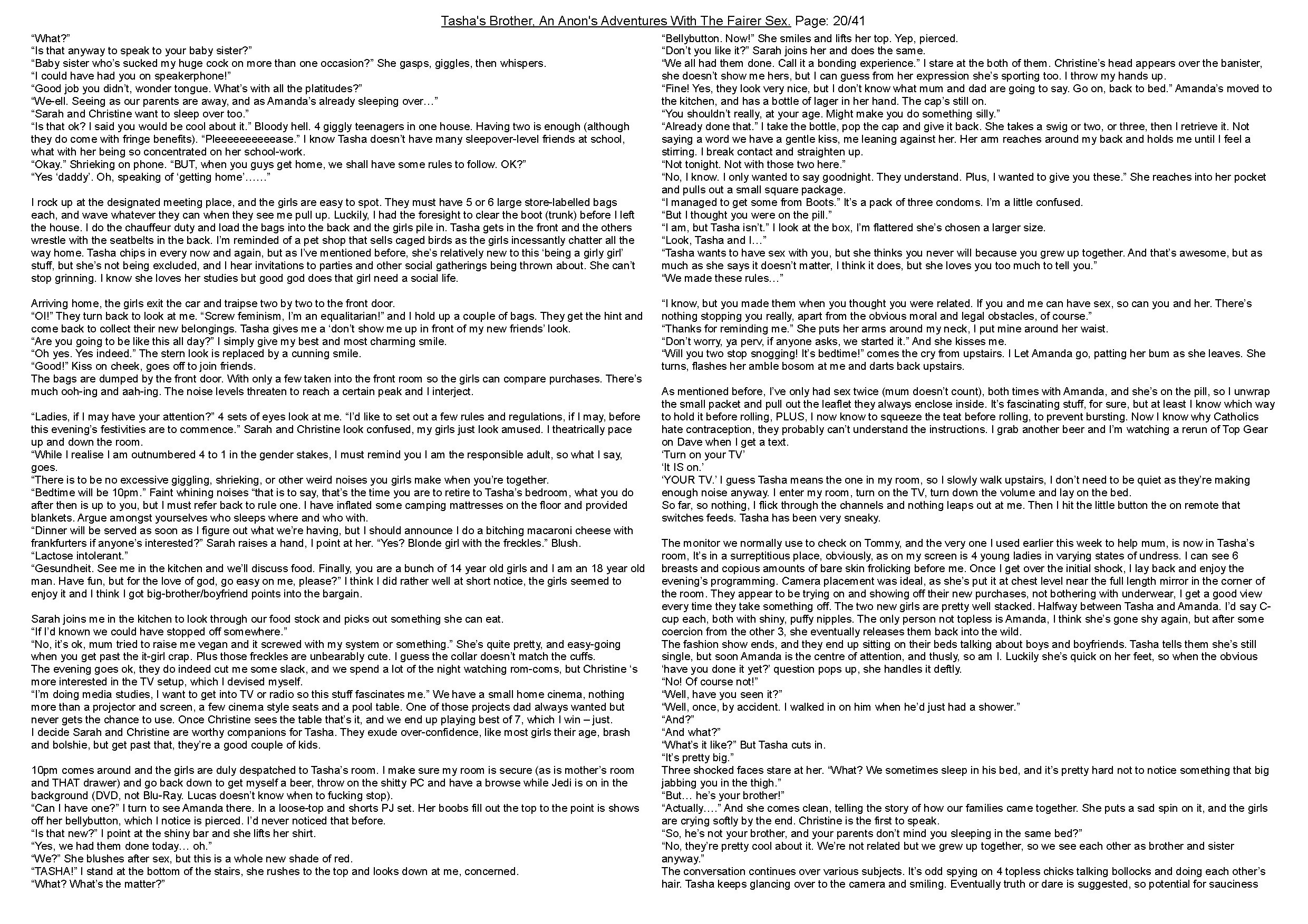 Anon's sister comes into the shower with him. Anon's meets her friend, and discovers family secrets.